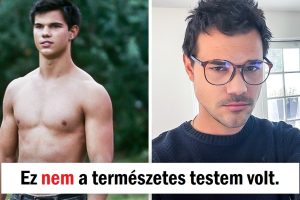 Taylor Lautner felfedte, hogy az „Alkonyat” évtizedes testkép-problémákat okozott neki