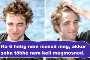 Miért változtatott higiéniai szokásain Robert Pattinson, miután soha nem mosott hajat